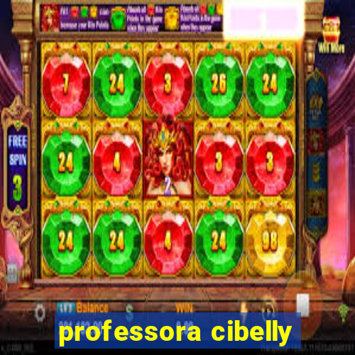 professora cibelly